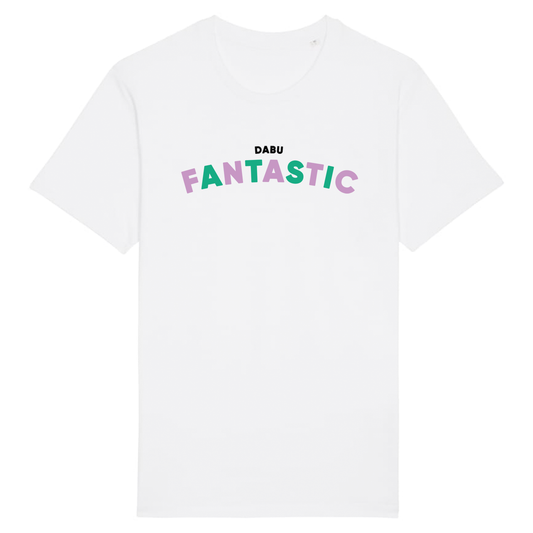 Fantastic - T-Shirt
