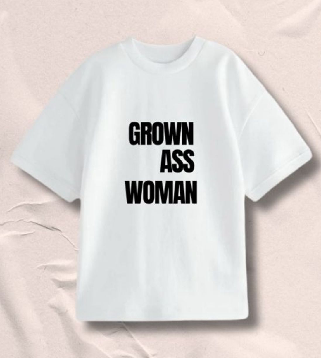 Grown Ass Women - T-Shirt